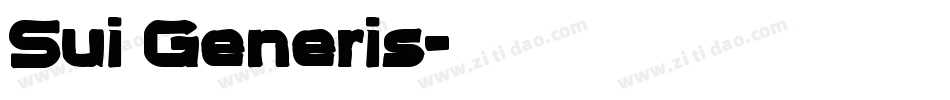 Sui Generis字体转换